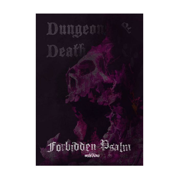 Forbidden Psalm: Dungeons & Death