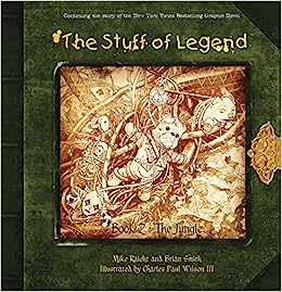 The Stuff of Legend: Book 2 - The Jungle