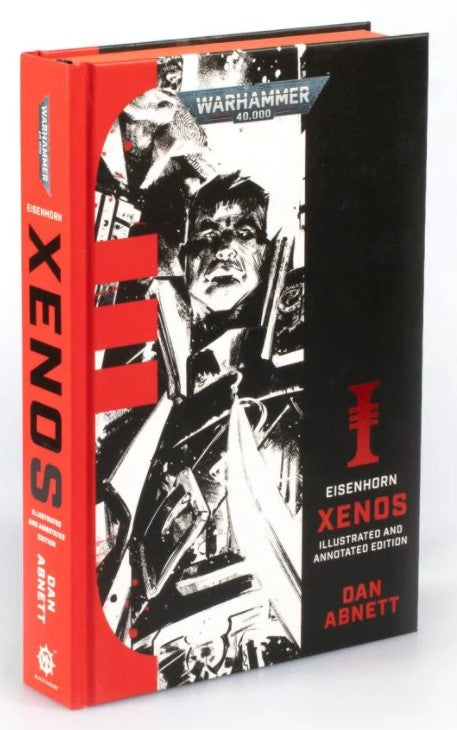 Eisenhorn: Xenos – Illustrated and Annotated Edition (Hardback)