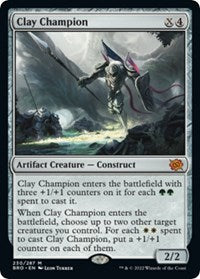 Magic: The Gathering - The Brothers' War - Clay Champion - Mythic/230 Lightly Played