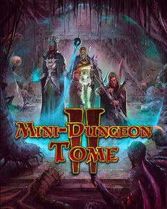 Mini-Dungeon Tome II