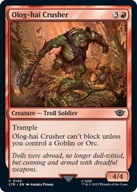 Magic: The Gathering Single - Universes Beyond: The Lord of the Rings: Tales of Middle-earth - Olog-Hai Crusher (Foil) - Common/0140 - Lightly Played