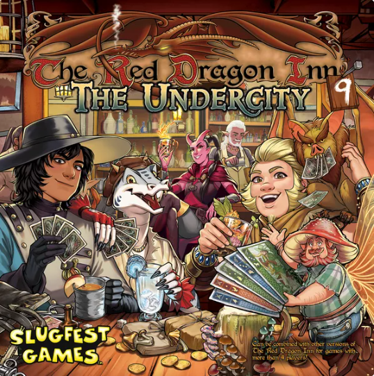 The Red Dragon Inn: 9 - The Undercity
