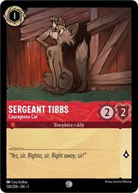 Disney Lorcana Single - First Chapter - Sergeant Tibbs, Courageous Cat - Common/124 Lightly Played