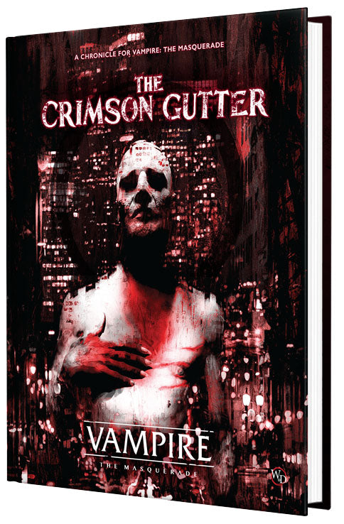 Vampire The Masquerade: RPG - The Crimson Gutter Chronicle Book