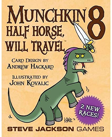 Munchkin: Munchkin 8 Half Horse, Will Travel