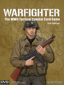 Warfighter WW2 Tactical Combat Card Game 2nd Edition