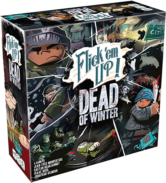 Flick ‘em Up! - Dead of Winter