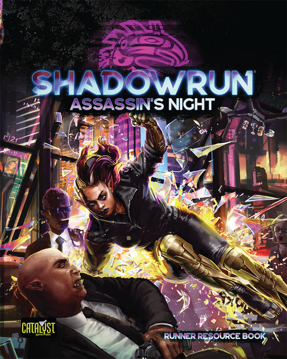 Shadowrun RPG: 6th Edition Assassins Night