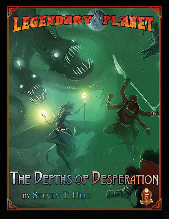 Dungeons and Dragons RPG: Legendary Planet: The Depths of Desperation