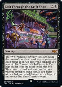 Magic: The Gathering - Unfinity - Exit Through the Grift Shop (Foil) - Mythic/074 Lightly Played