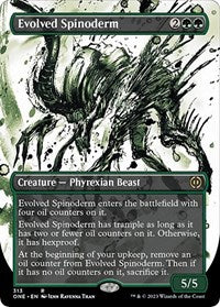 Magic: The Gathering Single - Phyrexia: All Will Be One - Evolved Spinoderm (Showcase) - FOIL Rare/313 Lightly Played