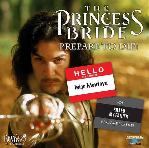 The Princess Bride: Prepare to Die!(
