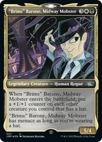 Magic: The Gathering - Unfinity - "Brims" Barone, Midway Mobster (Showcase) (Foil) - Uncommon/256 Lightly Played