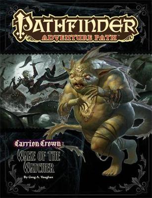 Pathfinder Adventure Path: Carrion Crown Part 4 - Wake of the Watcher Paperback – July 19, 2011