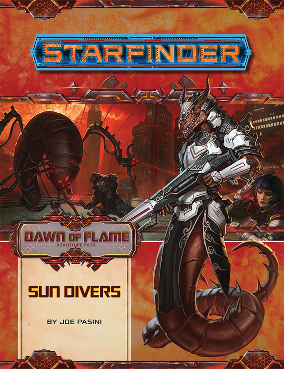 Starfinder RPG: Adventure Path - Dawn of Flame Part 3 - Sun Divers