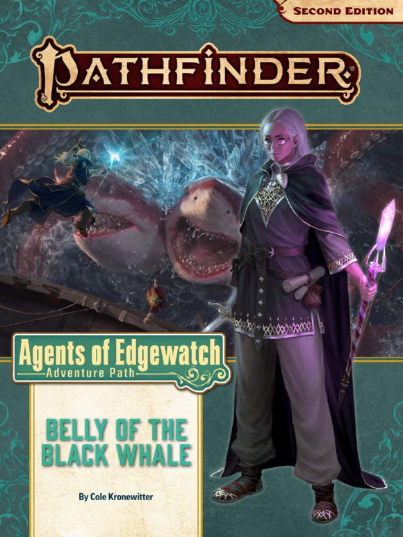 Pathfinder RPG: Adventure Path - Agents of Edgewatch Part 5 - Belly of the Black Whale (P2)
