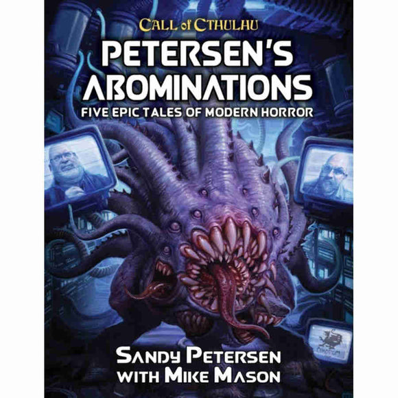 Call of Cthulhu RPG:  7th Petersen's Abominations
