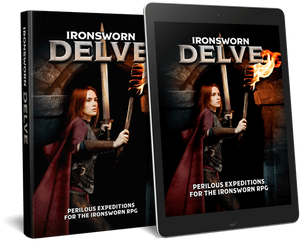 Ironsworn Delve RPG Hardcover