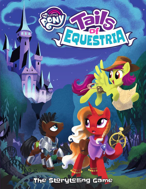 My Little Pony: Tails of Equestria RPG - Core Rulebook