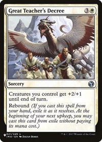 Magic: The Gathering - The List - Great Teacher's Decree Uncommon/021 Lightly Played