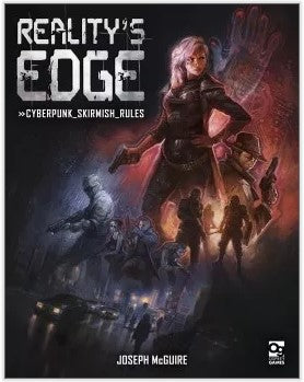Reality's Edge - Cyberpunk_Skirmish_Rules