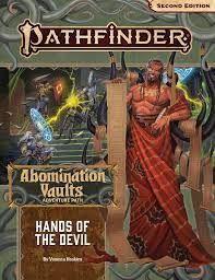 Pathfinder RPG: Adventure Path - Abomination Vaults Part 2 - Hands of The Devil (P2)