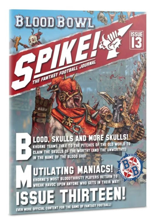 Warhammer Fantasy Blood Bowl: Spike! The Fantasy Football Journal. Issue 13