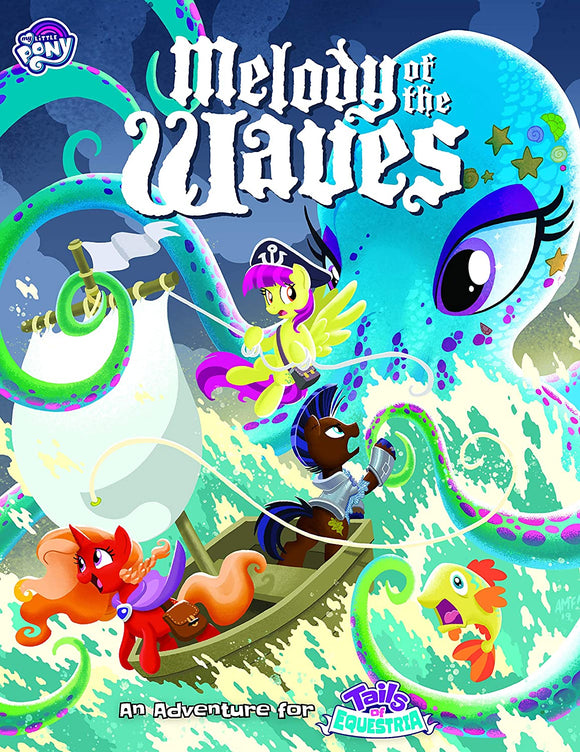 My Little Pony: Tails of Equestria RPG - Melody of The Waves