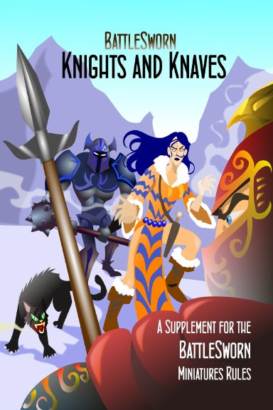 Battlesworn: Knights and Knaves
