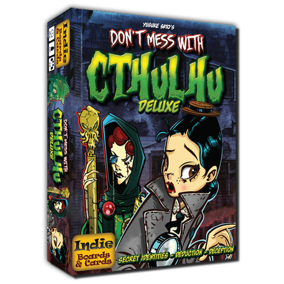 Dont Mess With Cthulhu Deluxe.