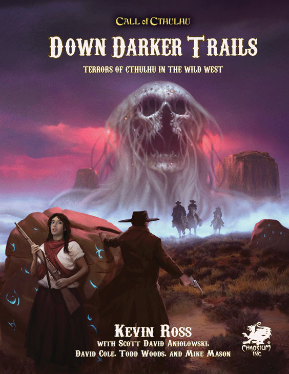 Call of Cthulhu: Down Darker Trails - Terrors of Cthulhu in the Wild West Hardcover