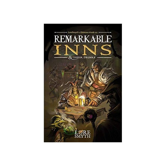 Loresmyth Remarkable Inns & Their Drinks (Hardcover)