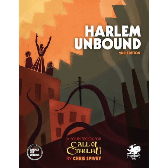 Call of Cthulhu: Harlem Unbound 2nd Edition