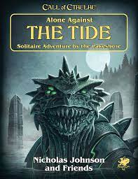 Copy of Call of Cthulhu 7e: Alone Against The Tide