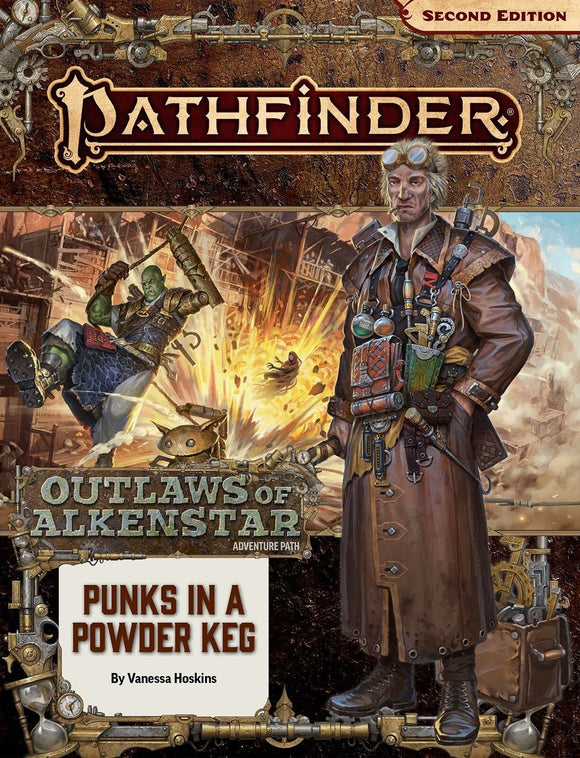 Pathfinder RPG: Adventure Path - Outlaws of Alkenstar Part 1 - Punks in a Powderkeg (P2)