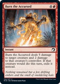 Magic: The Gathering Single - Innistrad: Midnight Hunt - Burn the Accursed (Foil) - Common/132 Lightly Played