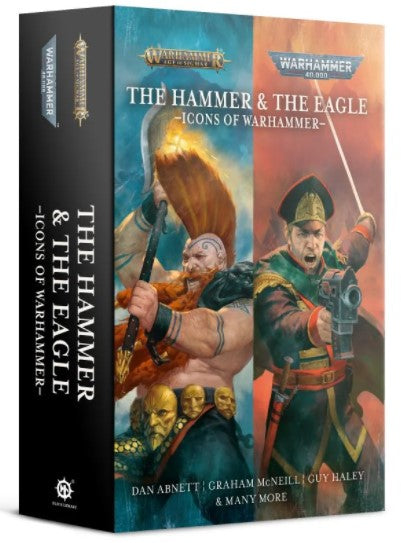 The Hammer and the Eagle: Icons of Warhammer (Paperback)
