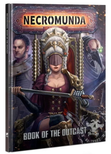 Warhammer 40,000 - Necromunda: Book of the Outcast