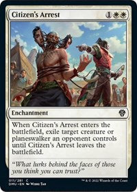 Magic: The Gathering - Dominaria United - Citizen's Arrest (Foil) - Common/011 Lightly Played