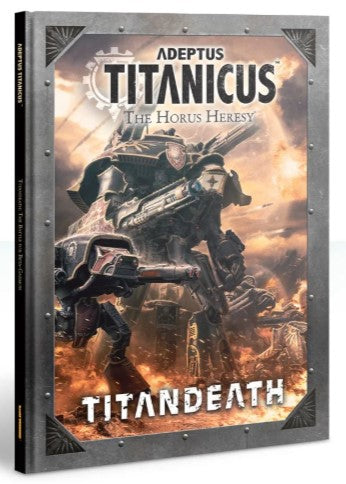 Warhammer 40,000 - Adeptus Titanicus Titandeath Campaign Book