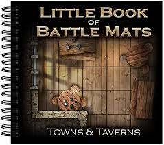 Battle Mat: Little Book of Battle Mats- Towns & Taverns Edition