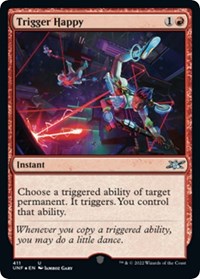 Magic: The Gathering - Unfinity - Trigger Happy (Galaxy Foil) - Uncommon/411 Lightly Played