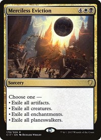 Magic: The Gathering - Commander 2017 - Merciless Eviction Rare/179 Lightly Played