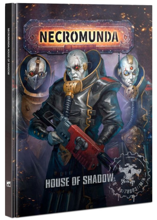 Warhammer 40,000 - Necromunda: House Of Shadow