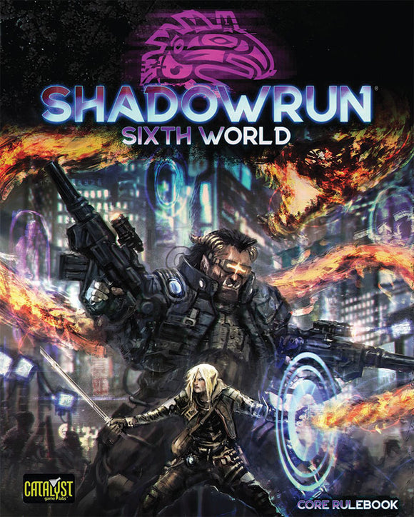 Shadowrun RPG: 6th Edition Core Rulebook (Sixth World)