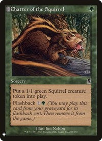Magic: The Gathering - The List - Odyssey - Chatter of the Squirrel - Common/233 Lightly Played