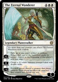 Magic: The Gathering Single - Phyrexia: All Will Be One - The Eternal Wanderer - FOIL Rare/011 Lightly Played