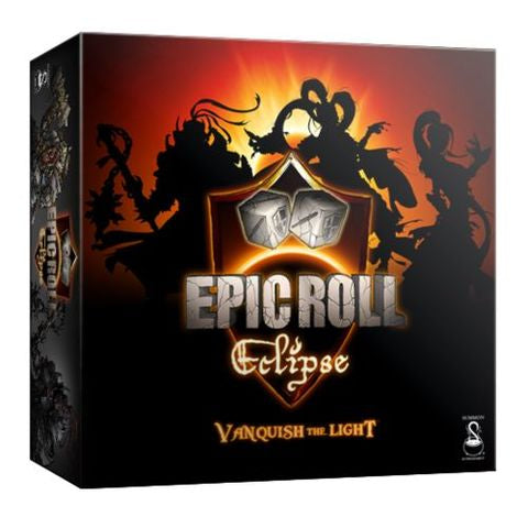 Epic Roll: Eclipse - Vanquish The Light