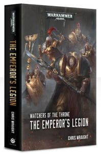 Watchers of the Throne: The Emperor's Legion (Paperback)